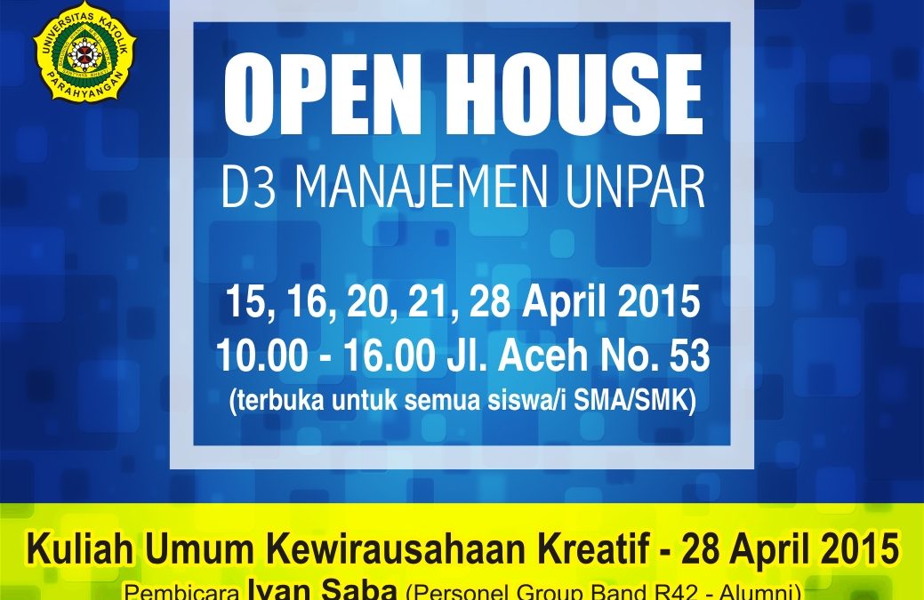 OPEN HOUSE DIII Kewirausahaan Kreatif