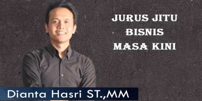 Jurus Jitu Bisnis Masa Kini